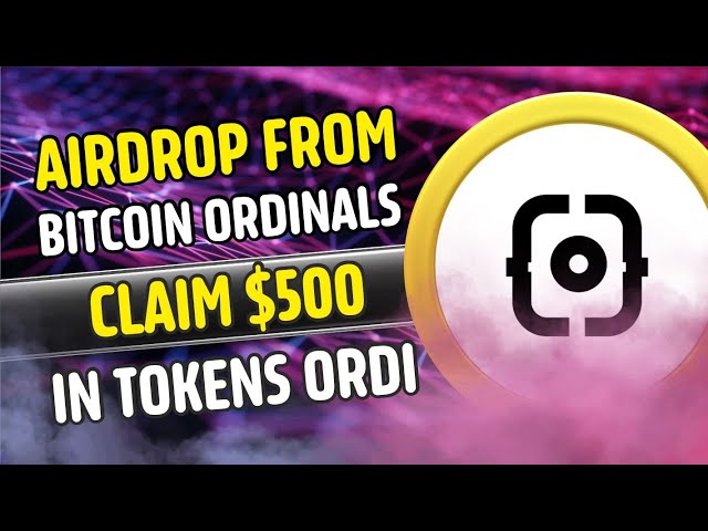 Fordern Sie Ihre kostenlose ORDI-Krypto mit dem Ultimate Crypto Airdrop an! Bitcoin-Ordinalzahlen