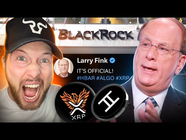 🔥 Ripple XRP, HBAR, ALGO IT’S OFFICIAL - $1k To 10 Million - Blackrock Is About To Make You RICH!!!