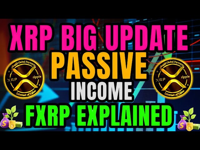 리플 XRP: FLARE FXRP가 설명되었습니다! 수동 소득이 다가오고 있습니다! XRP 오늘의 가장 큰 뉴스