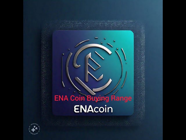 ENA COIN 구매 범위