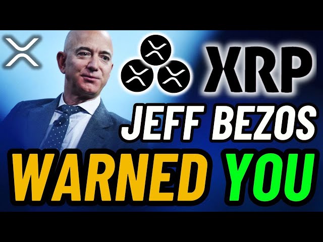 XRP 瑞波幣 傑夫貝佐斯 (Jeff Bezos) 確實警告過您