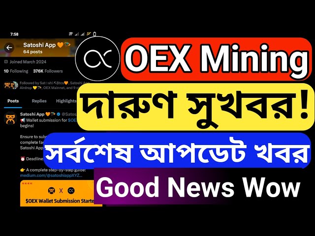 Satoshi Nouvelle mise à jour Mise à jour Oex Oex Satoshi Retrait Oex Satoshi Satoshi Retrait Oex OEx Mining