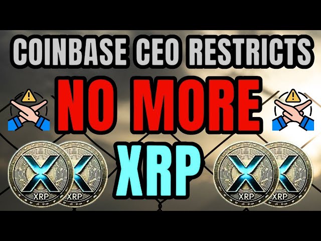 LE PDG DE COINBASE RESTRICTE XRP RIPPLE !!! (ENNEMI N°1 MAINTENANT !) ! XRP DERNIÈRES NOUVELLES AUJOURD'HUI #xrp #coin #latest