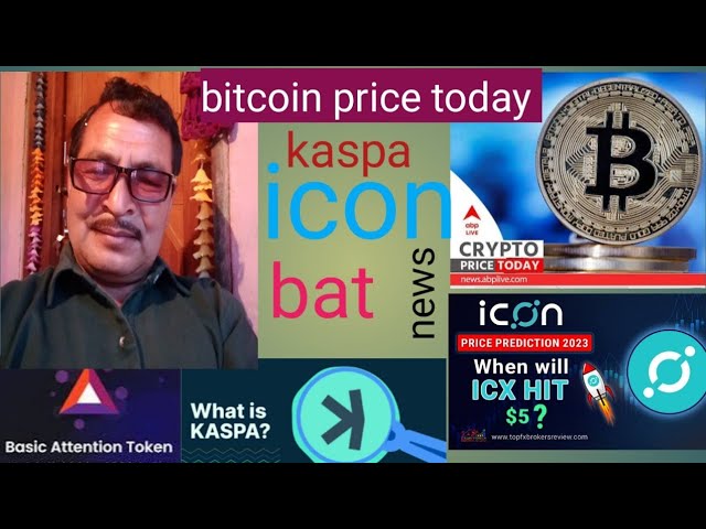 Bitcoin-Preis heute.Bat-Token-Neuigkeiten.Icx-Münze neuestes Update.Kas-Münzpreisvorhersage.Crypto Khadka.