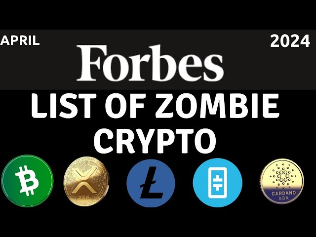 Forbes List of Zombie Crypto Coins. XRP, Cardano, Bitcoin Cash, Theta, Litecoin, Kaspa, ICP & More