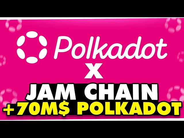 POLKADOT X JAM CHAIN ​​NEW NATIVE TOKEN IN DOT?