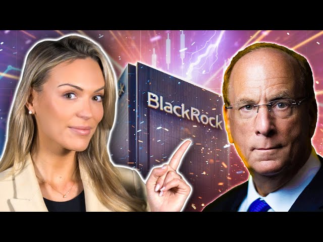 Vous ne posséderez rien ?! Les plans de tokenisation de Blackrock révélés !!