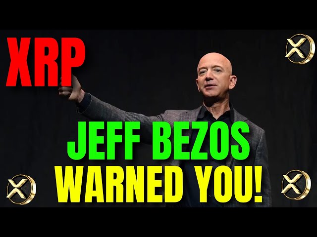 XRP RIPPLE NEWS HEUTE JEFF BEZOS HAT SIE buchstäblich nur gewarnt!!!