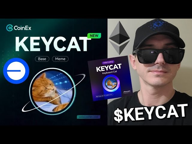 $KEYCAT - CLAVIER CHAT JETON CRYPTO PIÈCE KEYCAT MEMECOIN BASE BASECHAIN ​​ETH COINEX GLOBAL UNISWAP