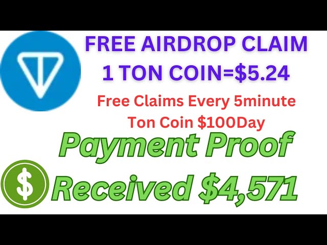 免费空投每5分钟领取吨币，无需投资#toncoin #freeairdrop#airdrop#2024#viral