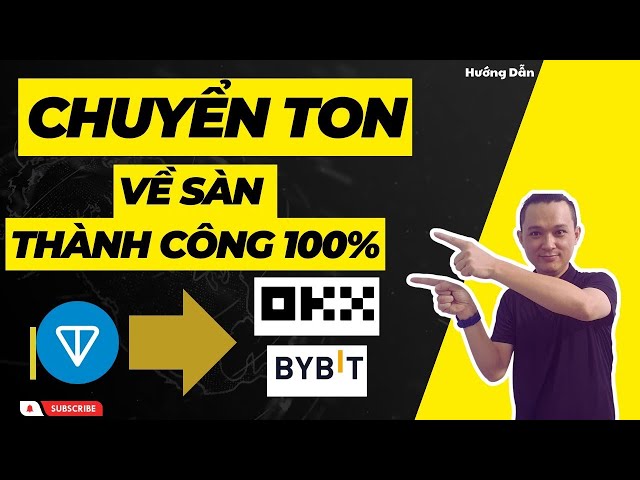 TON を OKX、Bybit、Gate に引き出すための手順...100% 成功した交換