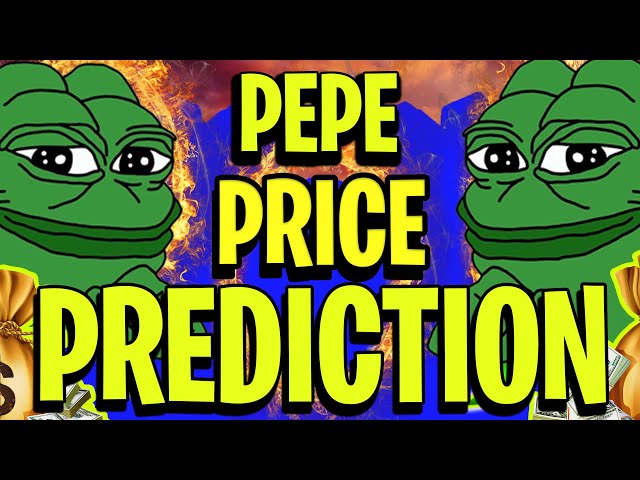 *BREAKING* MISE À JOUR DES PRÉVISIONS DU PRIX DES PIÈCES PEPE POUR MAI 2024