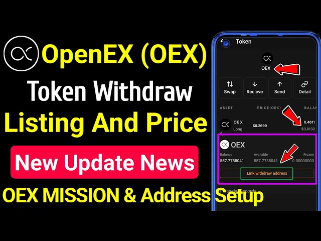 💥nouvelle mise à jour openex🥰mise à jour de retrait oex । Mise à jour de la liste oex Prix ​​OEX Satoshi Nouvelle mise à jour OEX