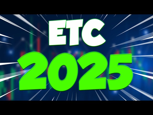 ETC 明年将震惊所有投资者 - 以太坊经典最现实的价格预测