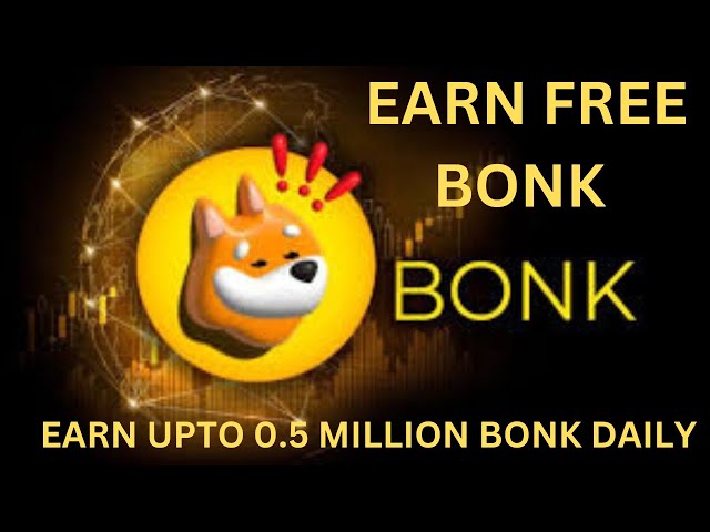 Claim free 0.5 Million BONK Free | New Bonk Earning Website | no investment | Get Free Meme Coin