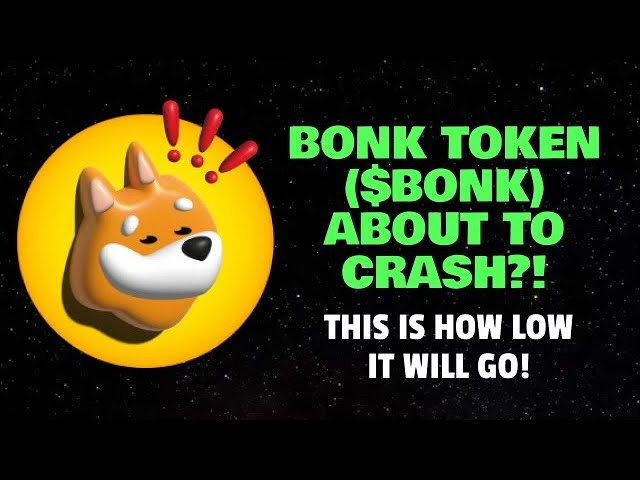 BONK 토큰($BONK)이 충돌할 예정인가요? 이것은 얼마나 낮은가입니다!