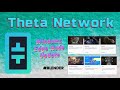 Theta Network Edge Cloud wird heute sowie ein Update für Windows Edge Nodes veröffentlicht