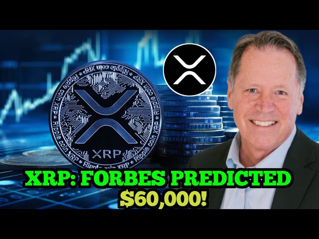 Forbes confirms Ripple's XRP soaring to $60,0000