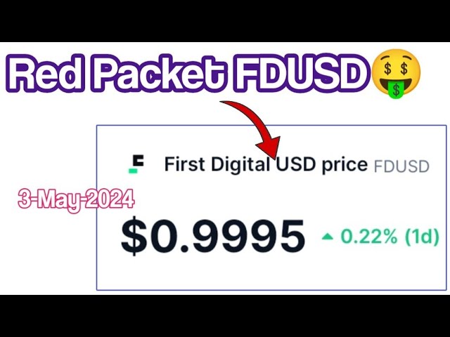 今日のBinanceレッドパケットコード |レッドパケットバイナンス | FDUSD Binance Coin 5 RED パケット 2024 年 5 月 3 日