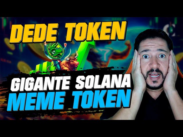 DEDE TOKEN : LE PROCHAIN ​​MEMECOIN PEPE À SOLANA