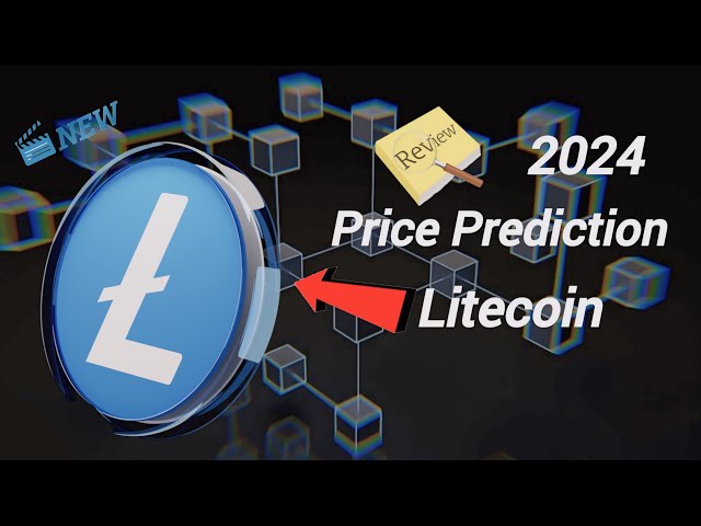 ライトコイン 2024: 暗号通貨の未来 | 2024年のLTC価格予測