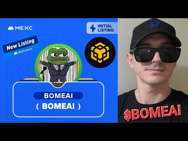 $BOMEAI - BOMEAI TOKEN CRYPTO COIN MEXC GLOBAL BOME AI BOOK OF MEME BNB BSC PANCAKESWAP MEMECOIN NEW