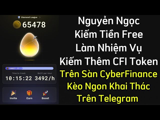 Nguyen Ngoc が無料でお金を稼ぐ: Cyber​​Finance でより多くの CFI トークンを獲得するタスクを行う