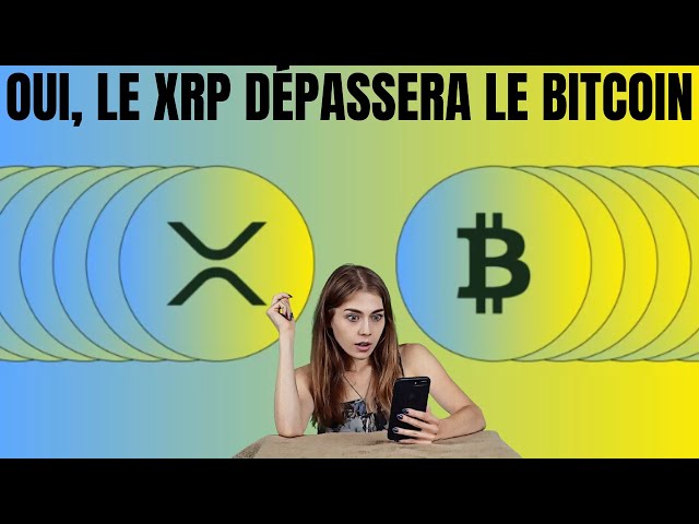 🤑Ripple/XRP : « OUI, XRP DÉPASSERA LE BITCOIN. »