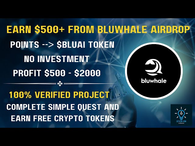 🪂 Bluwhale 空投 🚀 领取高达 2000 美元 | |赚取 $BLUAI 代币 | |最新的加密空投#cryptocurrency