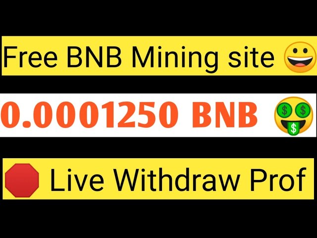 今日の無料BNB🤑USDTマイニングサイト🔥最低出金なし