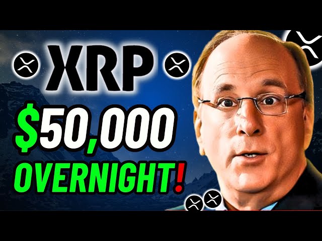 XRP RIPPLE BLOOMBERG DECLARES THAT XRP WILL OVERNIGHT SUCCESS $50,000!