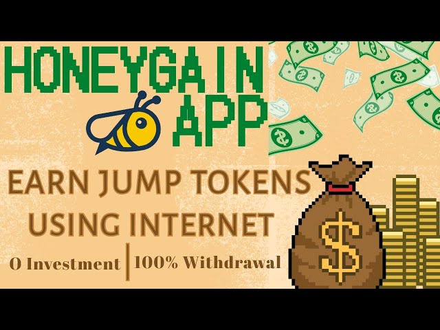 Earn token by Sharing Internet | No investment needed | Earn with Honey gain and earn jump tokens