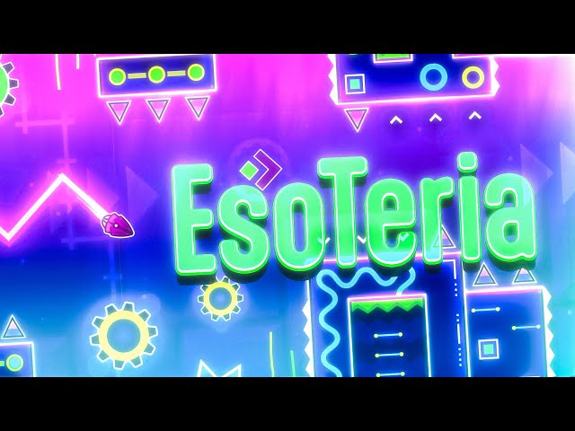 「EsoTeria」 by ItsXavier [コイン付き] |ジオメトリ ダッシュ デイリー #1240