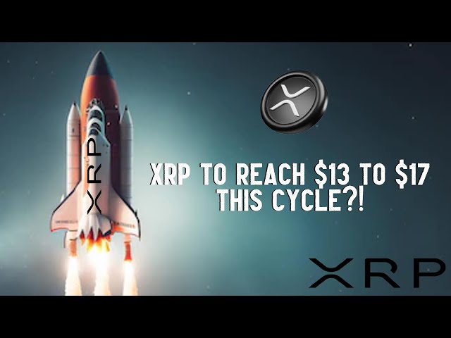 XRP 本週期將達到 13 至 17 美元？