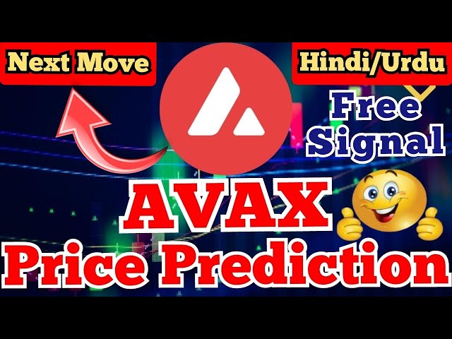 Avax Price Prediction Today - Avax Price Analysis - Avax Technical Analysis - Avax Update Today