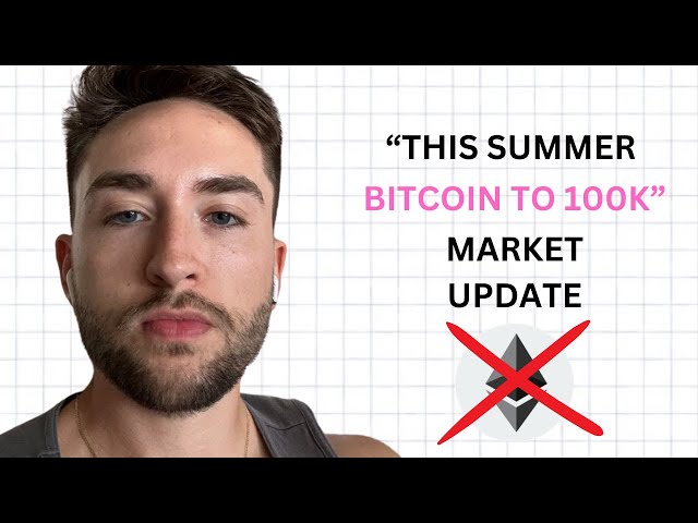 🚨 BTC À 100K CET ÉTÉ ?? - MISE À JOUR DU MARCHÉ DE LA CRYPTO