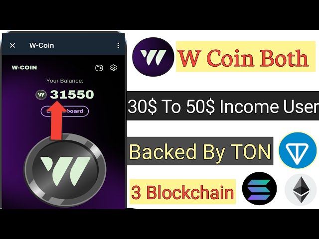 W Coin Telgram 両方ともユーザーあたりのマイニング 30$ ～ 50$ の収入 Sam's Like Notcoin 両方 Solana プロジェクトマイニング