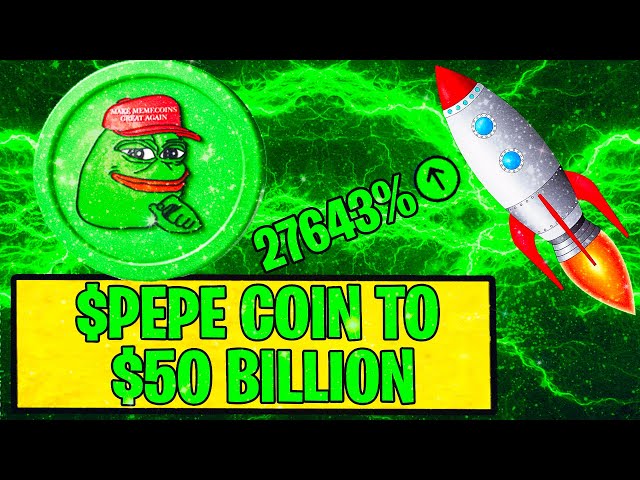 $PEPE COIN: 시가총액 500억 달러를 향해 급상승! $PEPE 가격 분석!