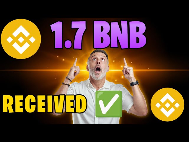 BNB-Mining ohne Grenzen: Verdienen Sie sofort 1,7 BNB, keine Einzahlung erforderlich!