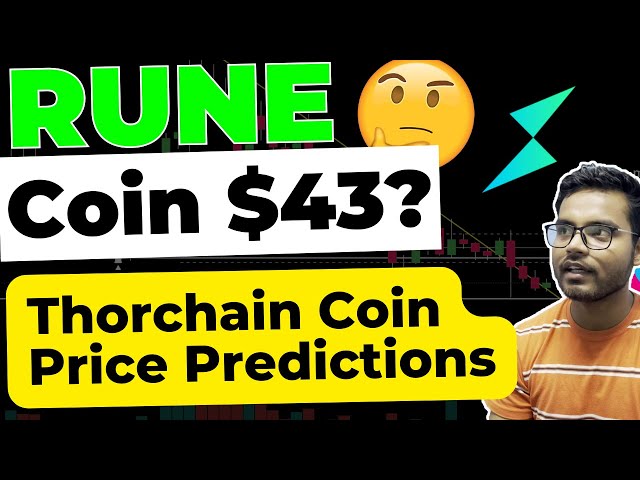 RUNE 가격 예측 힌디어 $50? Thorchain Crypto Coin 가격은 Bull Run RUNE 구매, 판매 또는 보유를 목표로 합니다.