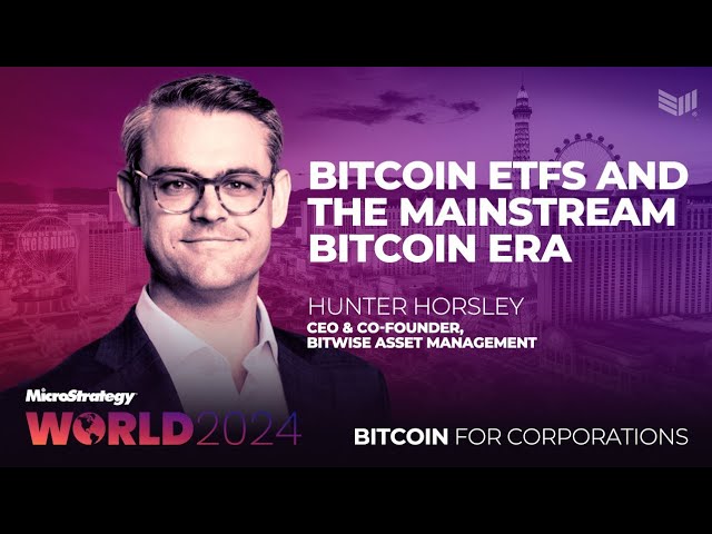 Bitcoin ETFs and The Mainstream Bitcoin Era w/ Bitwise CEO Hunter Horsley