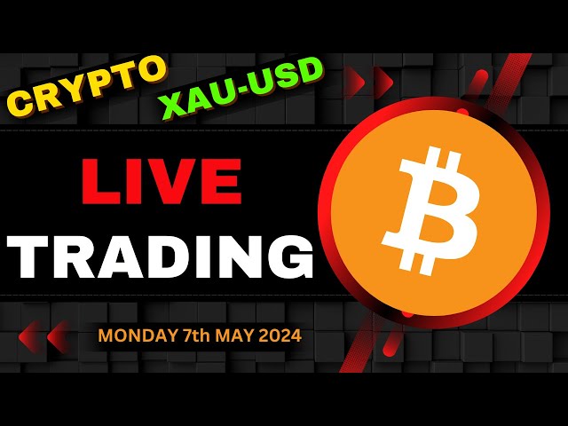 🟢 Bitcoin-Live-Handel | GOLD Live-Handel | Live-Krypto-Handel | 7. Mai 2024 #bitcoinlivetrading