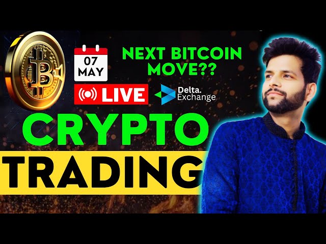 Live-Krypto-Handel und Scalping || 07. Mai || Bitcoin nächster Schritt ?? || #livecryptotrading #bitcoin