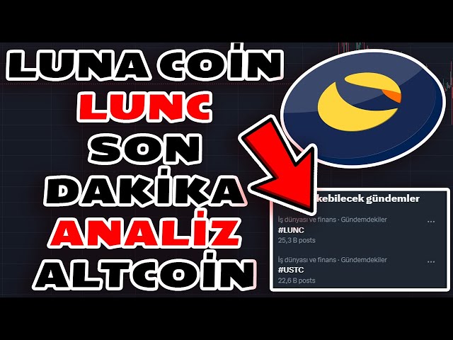 ルナコインランチ KRİTİK ANALIZ SON DAKİKA ランチ BİTCOİN ALTCOİN 🚨🚨#luc #luna #altcoin