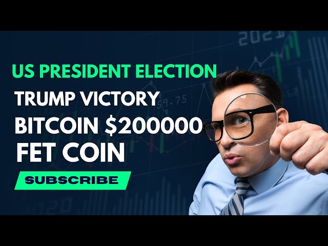 Victoire de Trump lors de l’élection du président américain | Bitcoin 200 000 $ | Pièce Fet | Litecoin