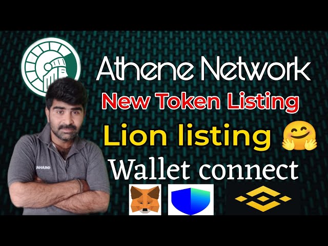 Athene Network Wallet connect listing Loin Coin Athene Network New Token Add Athene GEM Lion Ath