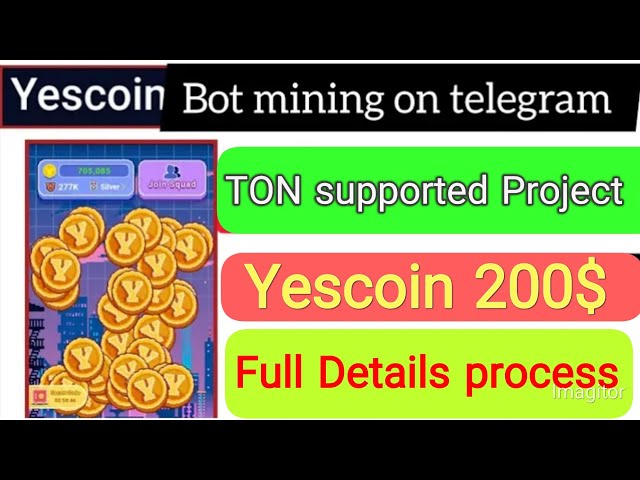 新しいプロジェクト YesCoin Ton サポートされたプロジェクト ||| YesCoinプロジェクトへの参加方法*