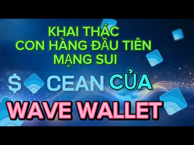 🔥 다시 핫 트렌드 텔레그램: WAVE WALLET의 오션 토큰 채굴. 텔레그램 최초의 SUI 지갑