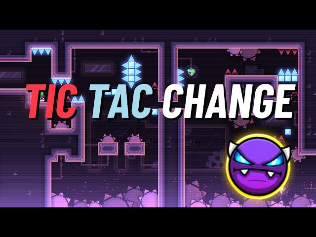 IIyunx18II 的“Tic Tac Change”[帶硬幣]（Platformer Demon）|幾何衝刺2.2