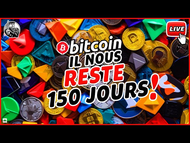 💥 [LIVE BITCOIN] ATTENTION J-150 ! 👑 Analyse Bitcoin FR ⚡